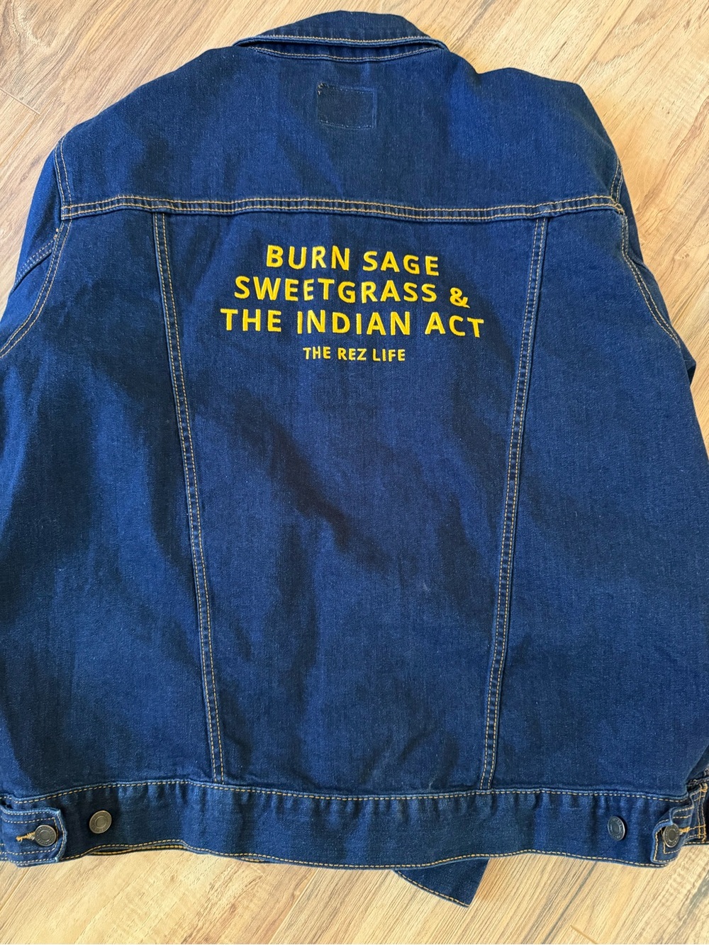 RezLife Denim Jacket with Text - 'Burn Sage Sweetgrass and the Indian Act’